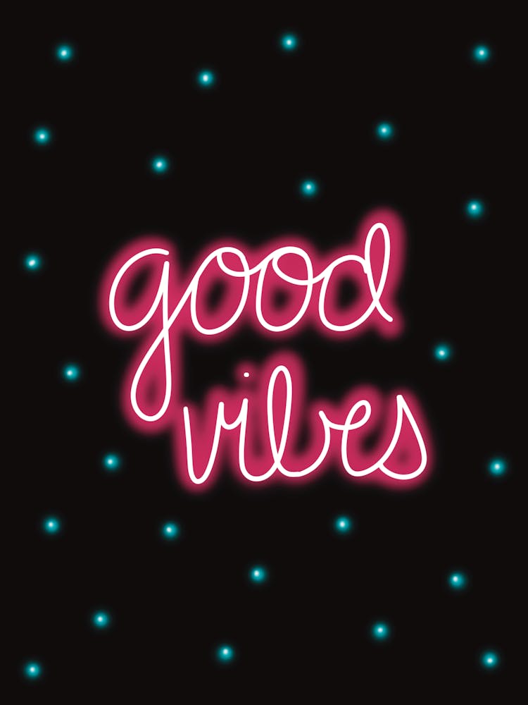 Good Vibes