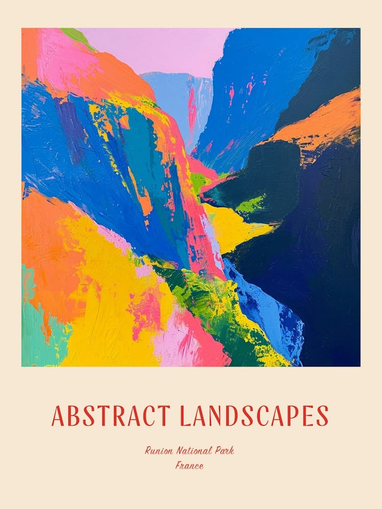 Colourful Abstract Runion National Park France 4 Poster