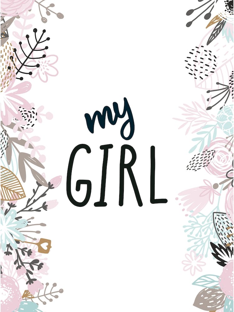 My Girl Floral