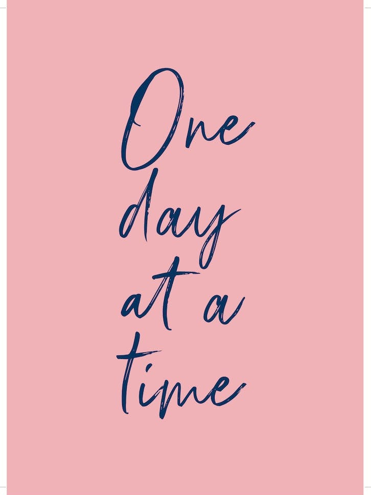 One Day At A Time - Pink