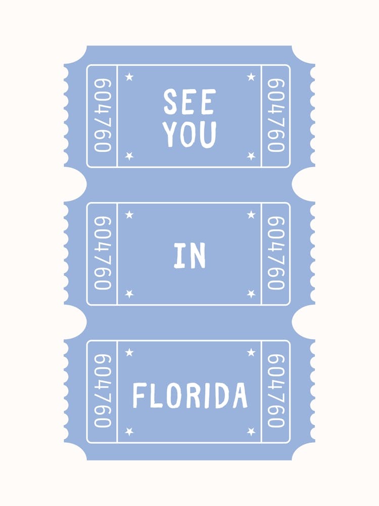 See you in Florida Ticket Poster