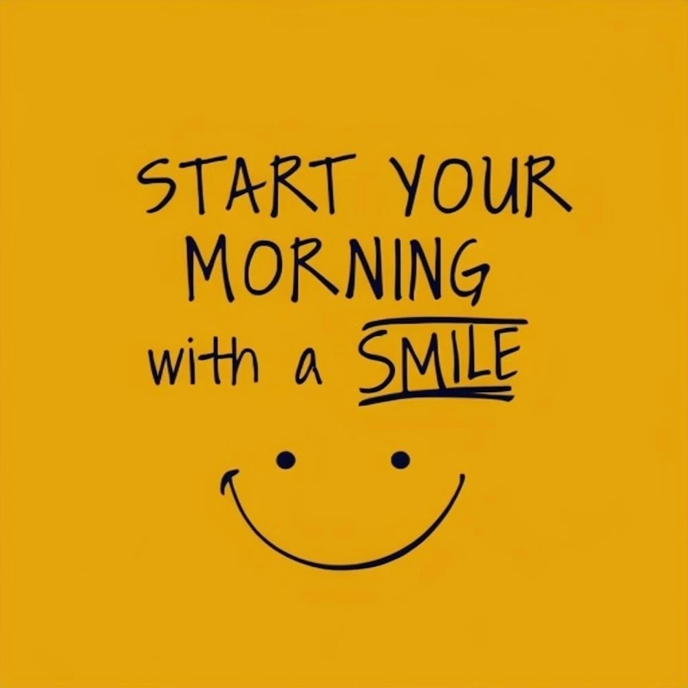Start Your Morning With A Smile