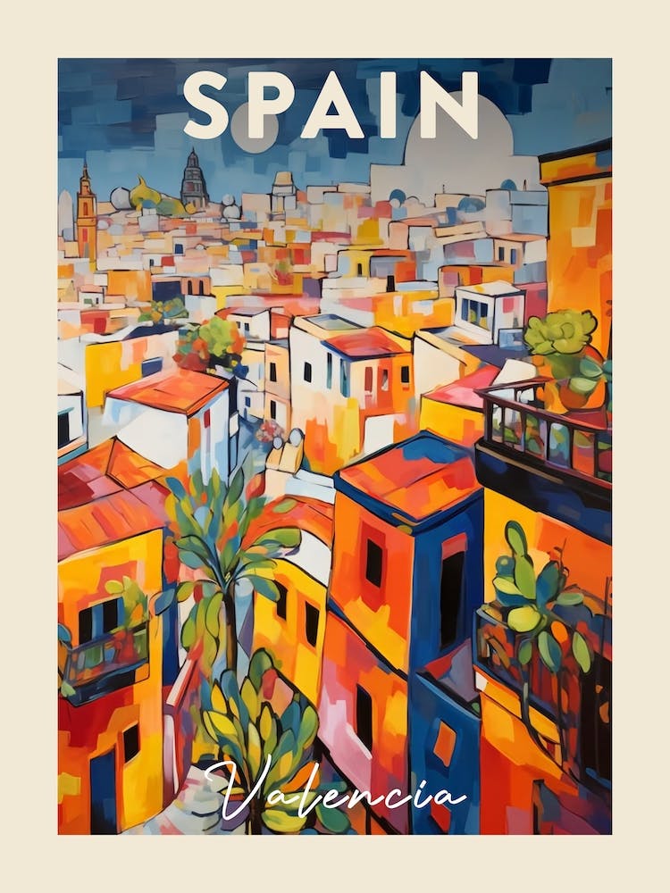 Valencia Spain 5 Fauvist Painting Travel Poster