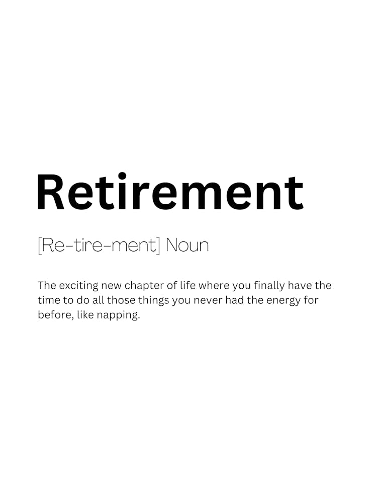 Retirement Definition Meaning