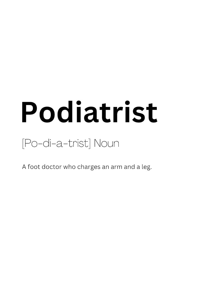 Podiatrist Definition Meaning 1