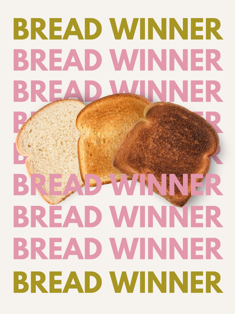 Bread Winner
