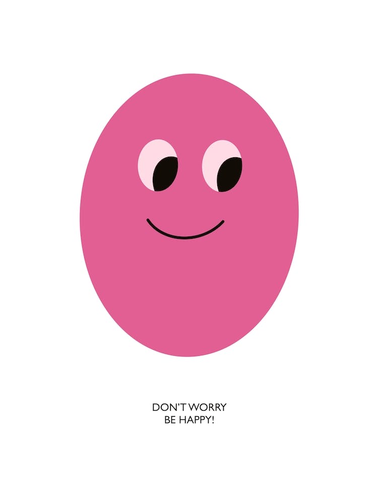 Don'T Worry Be Happy