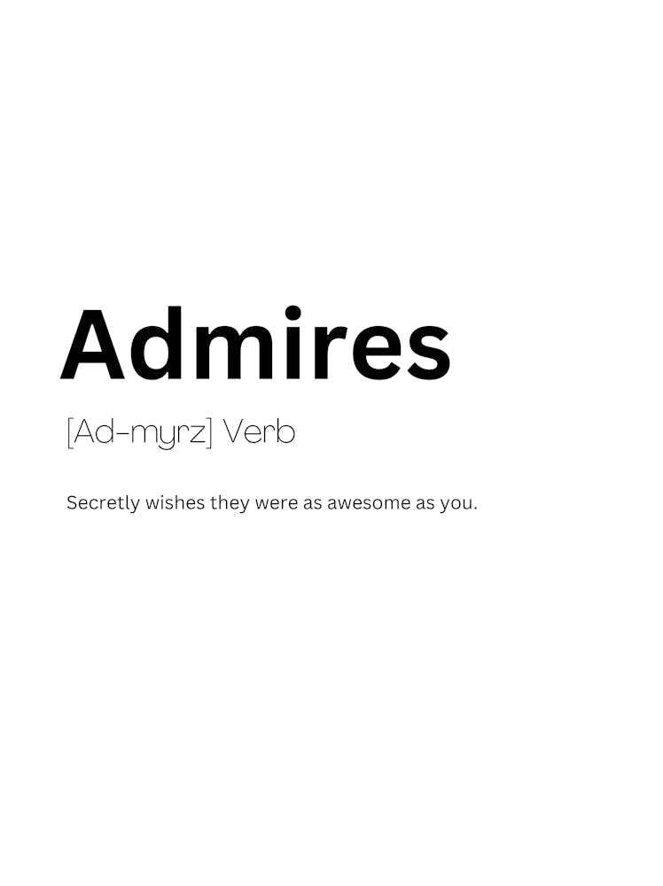 Admires Definition Meaning 1