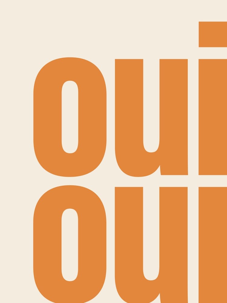 Oui Oui Typography - Orange