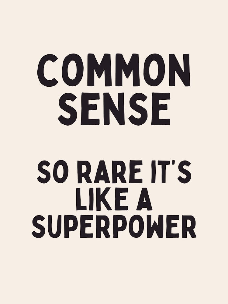 Common Sense | Black and Cream