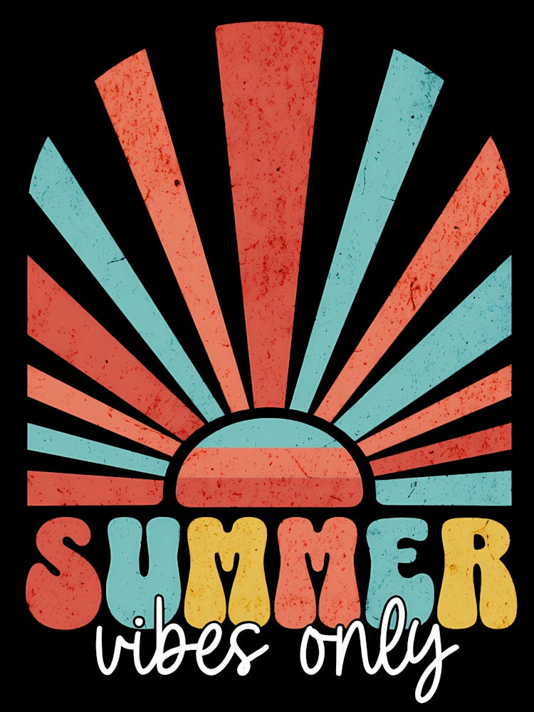 Summer Vibes Only