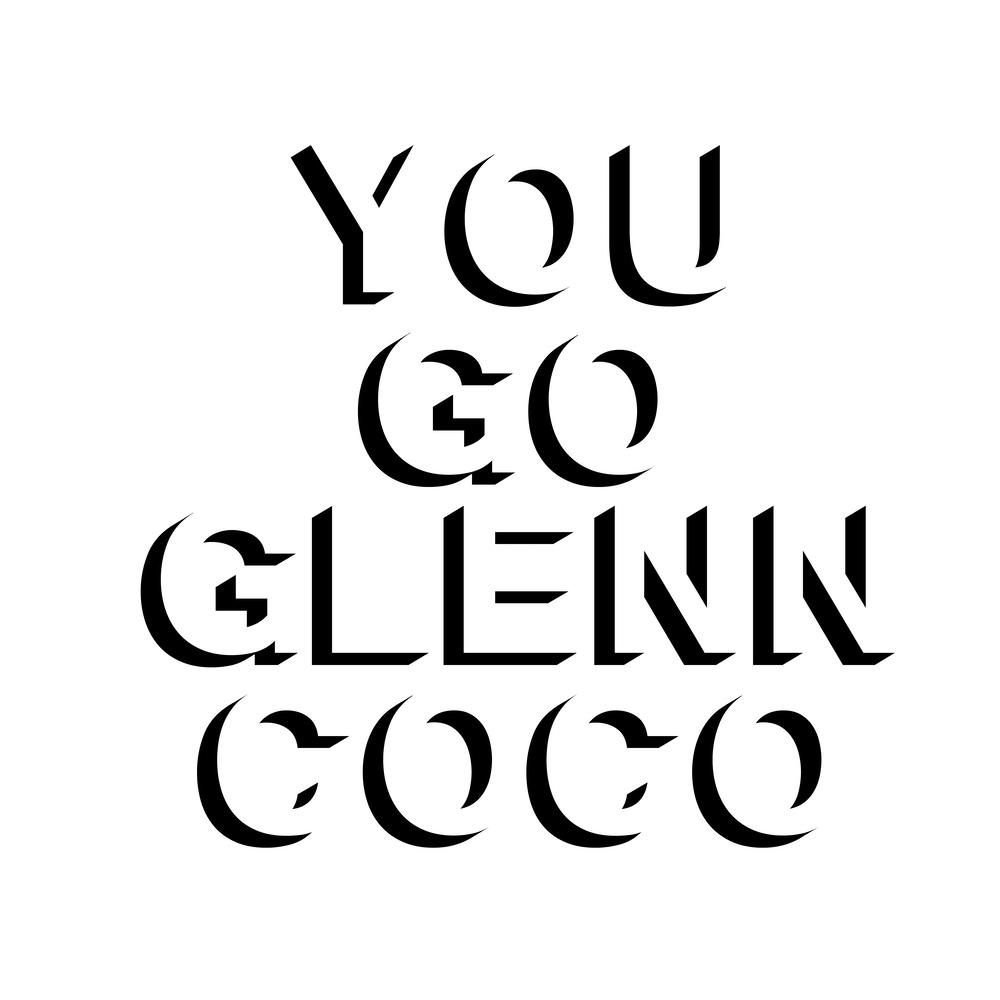 You Go Glenn Coco
