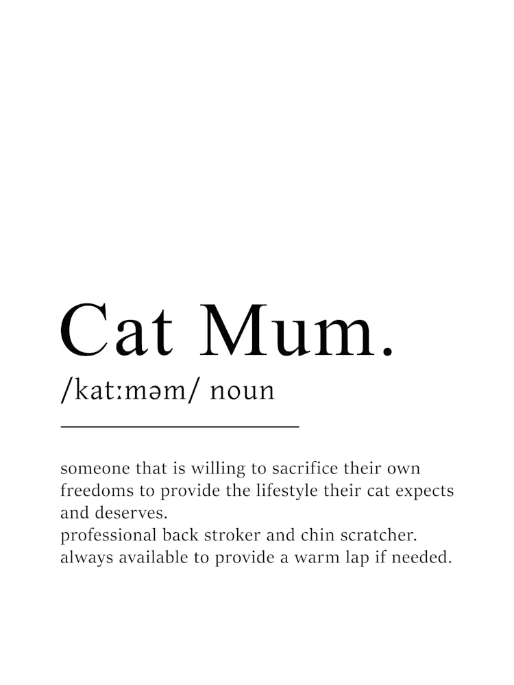 Cat Mum Definition Poster - Dictionary