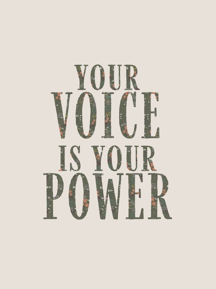 Your Voice Is Your Power Green