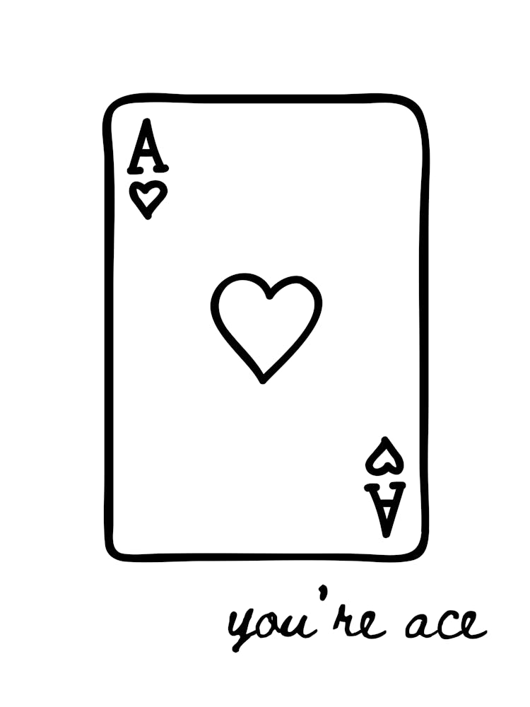 Youre Ace Playing Card Poster
