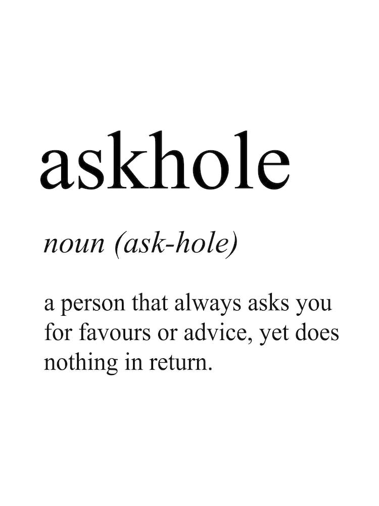 Askhole Definition Meaning