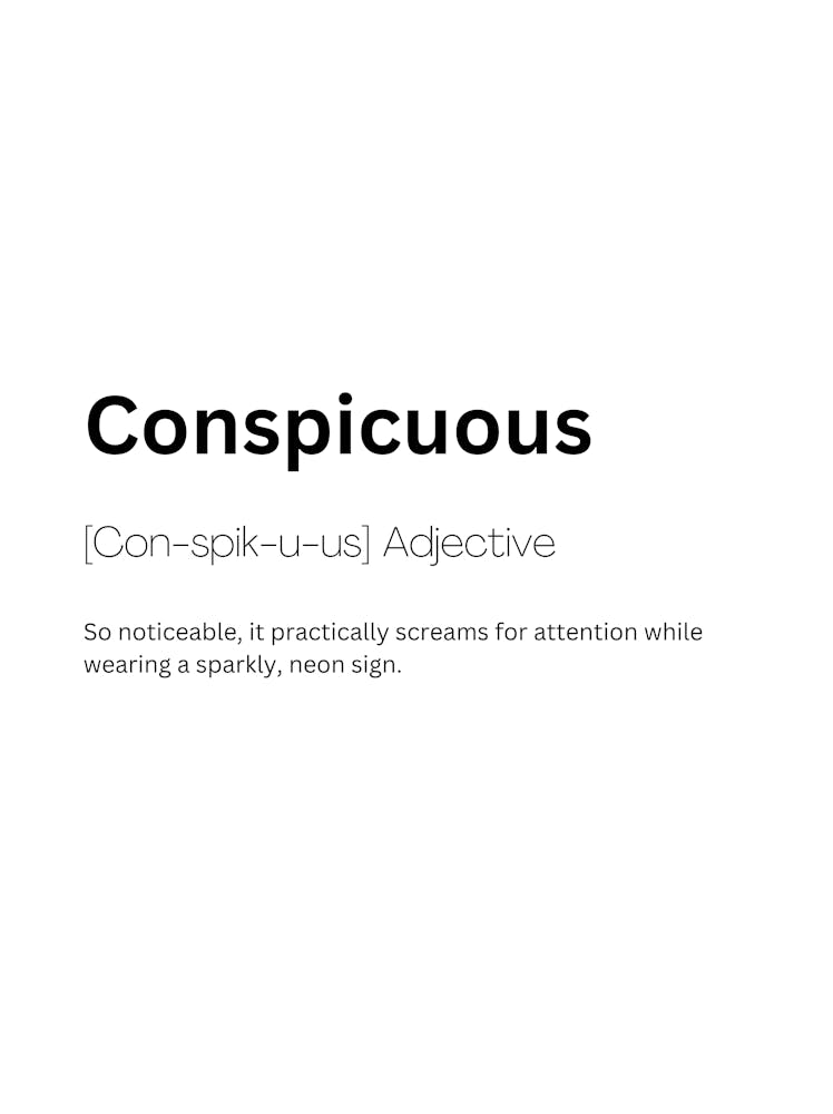 Conspicuous Definition Meaning