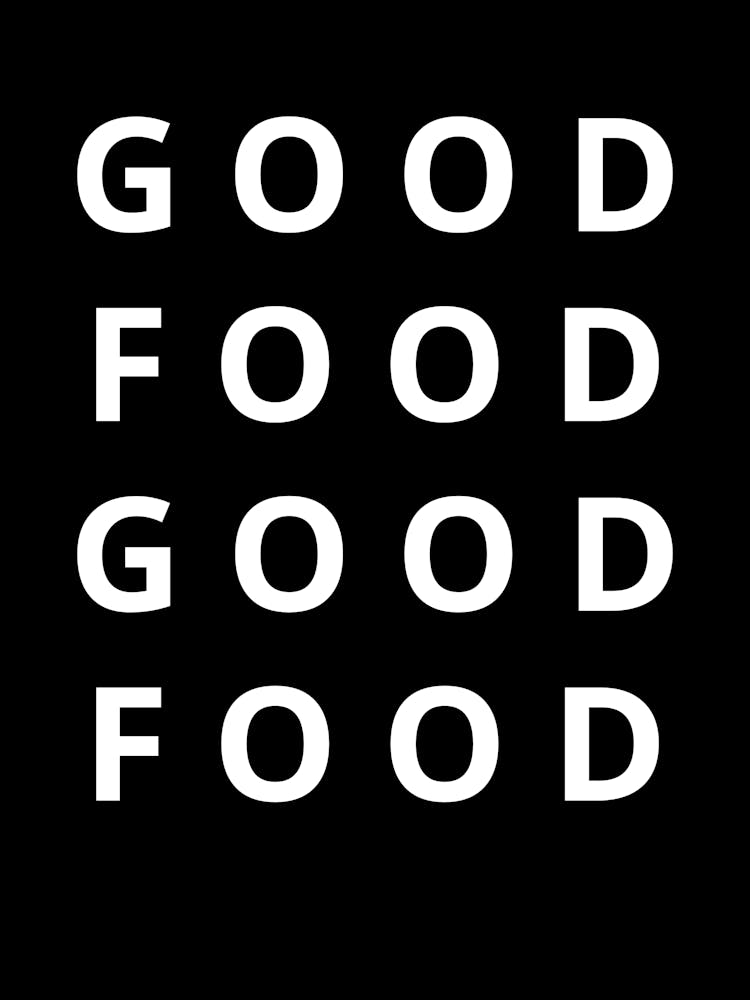 Good Food