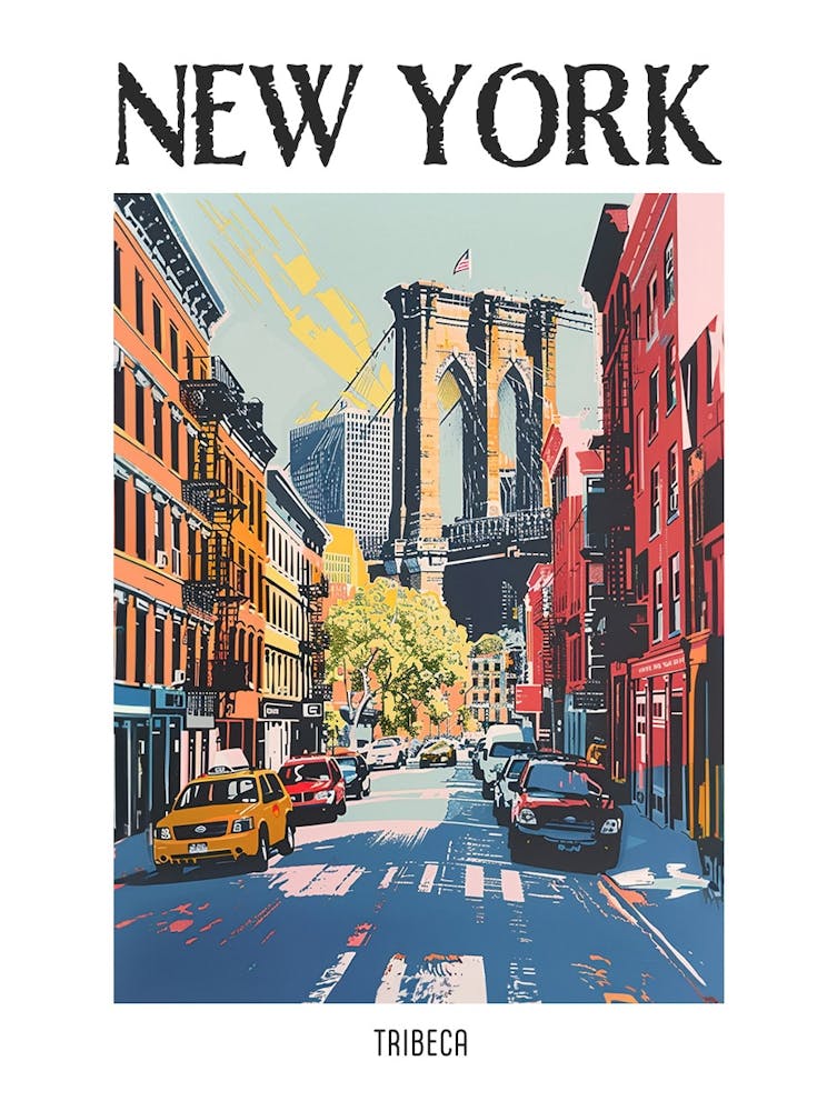 Tribeca New York Colourful Silkscreen Illustration 1 Poster