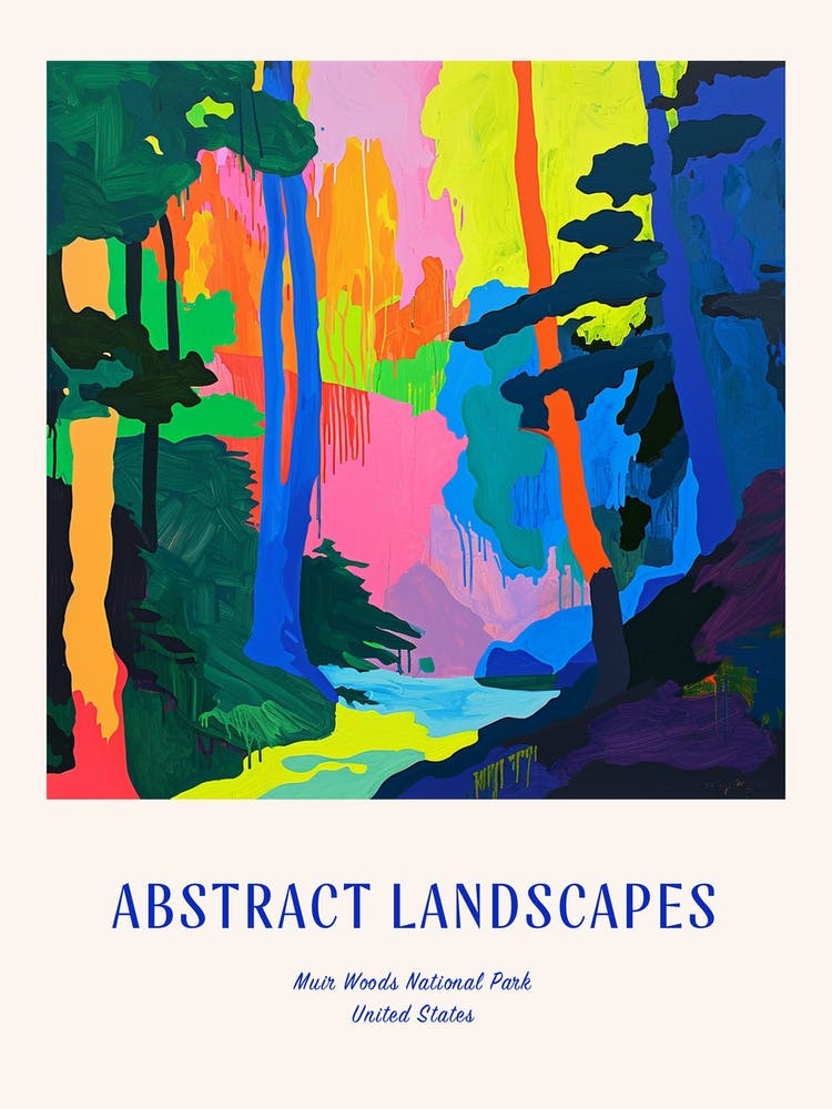 Colourful Abstract Muir Woods National Park Usa 4 Poster Blue