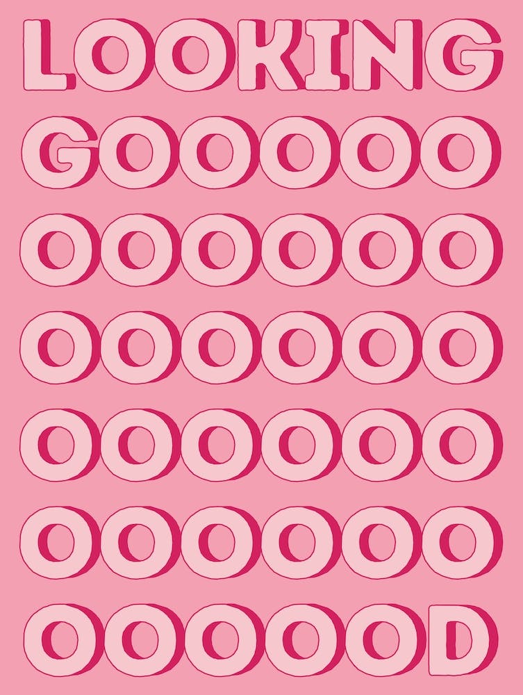Looking Good Positive Self Love Quote Print, Pink Inspirational Saying