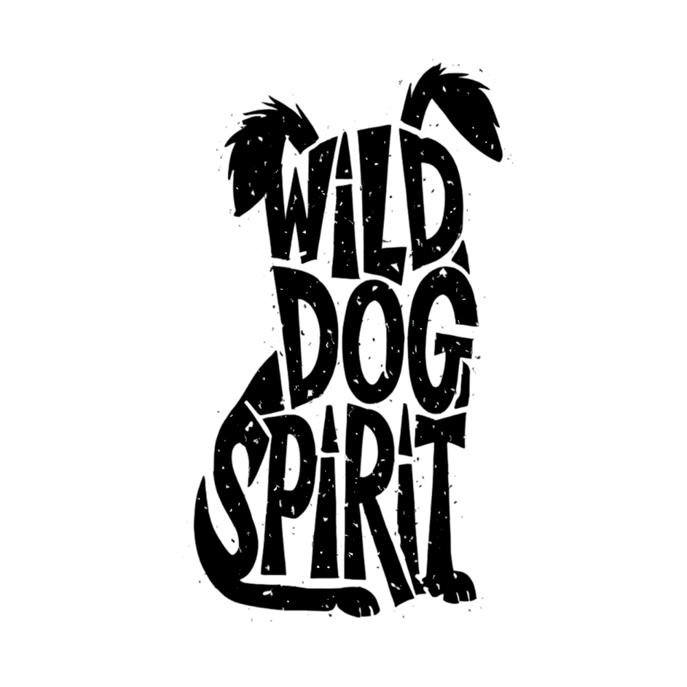 Wild Dog Spirit Dog Silhouette Quote