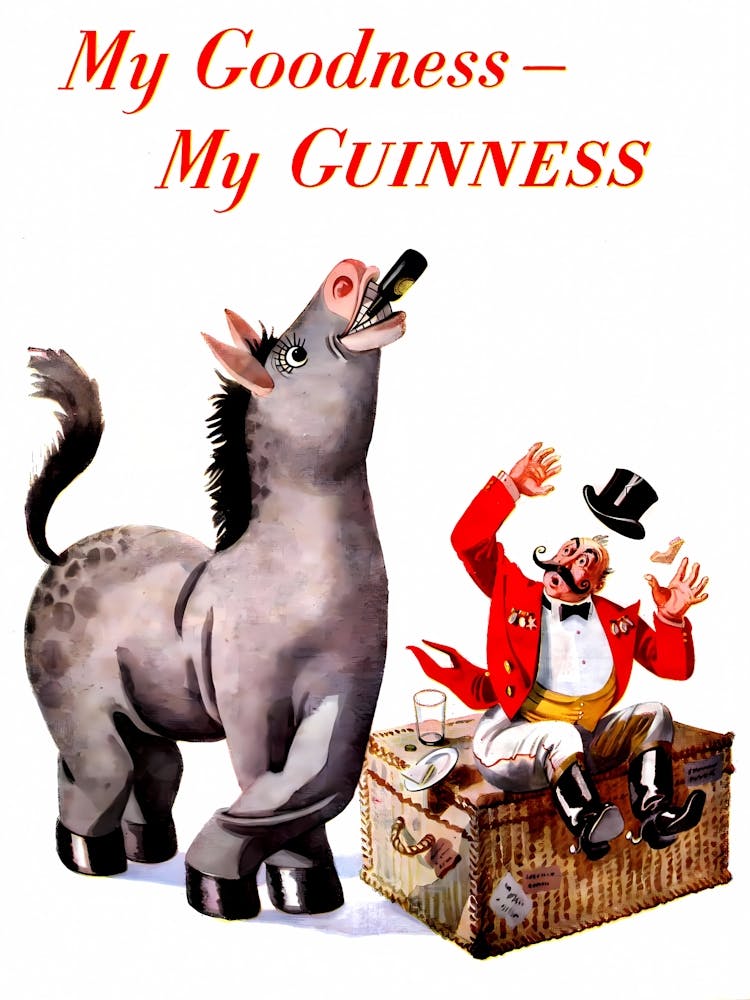 My Goodness, My Guinness, Vintage Beer Advertising Poster