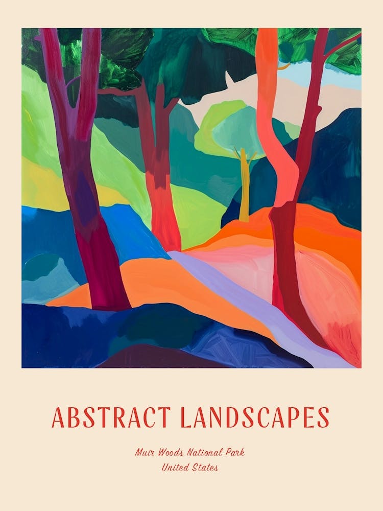Colourful Abstract Muir Woods National Park Usa 2 Poster