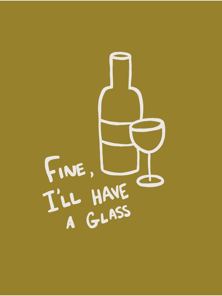 Gut, ich nehme ein Glas – Olivgrün