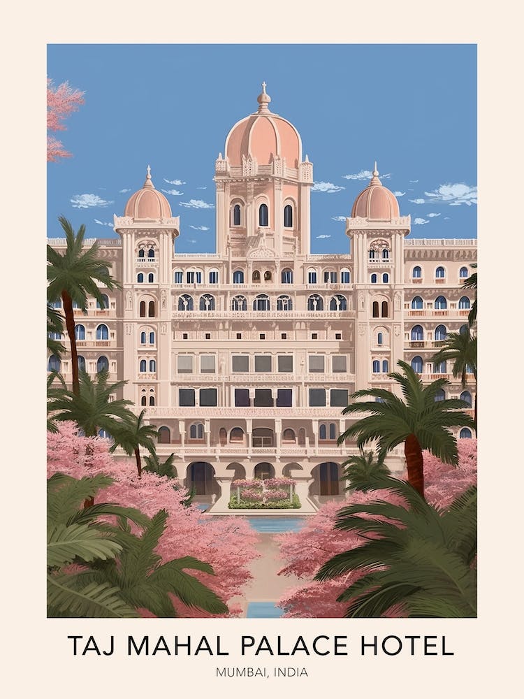 The Taj Mahal Palace Hotel Mumbai India Travel Poster