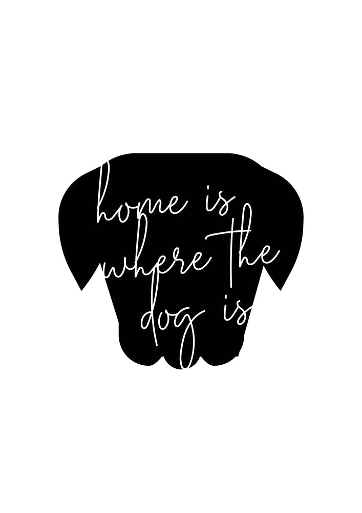 Home Is Where The Dog Is Silhouette