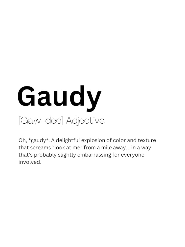 Gaudy Definition Meaning