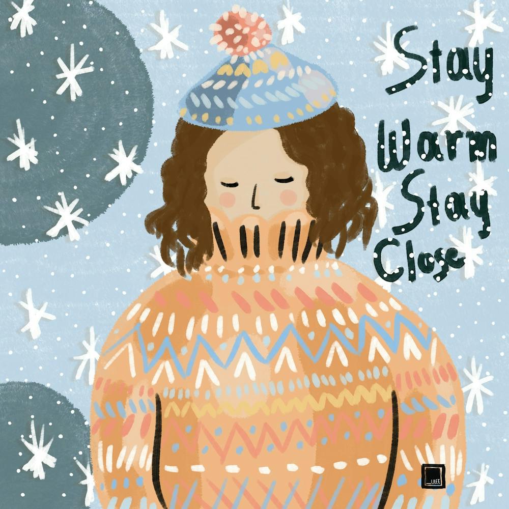 Stay Warm Stay Cozy