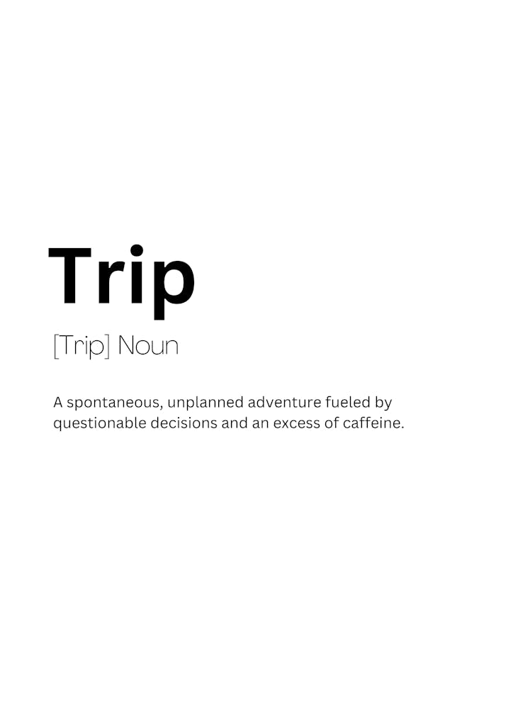 Trip Definition Meaning