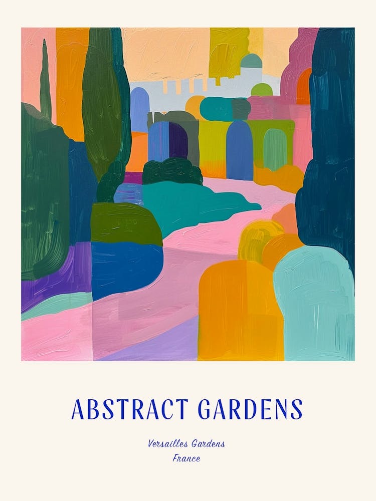 Colourful Gardens Versailles Gardens France 4 Blue Poster