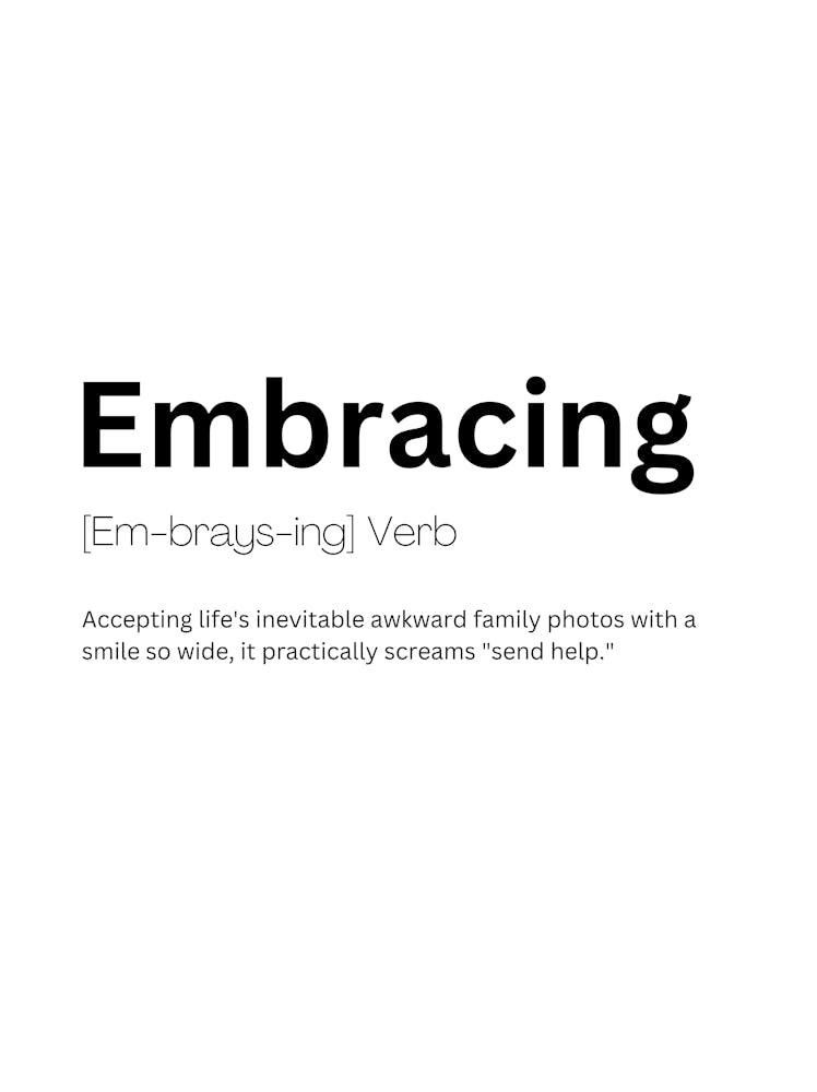 Embracing Definition Meaning 1