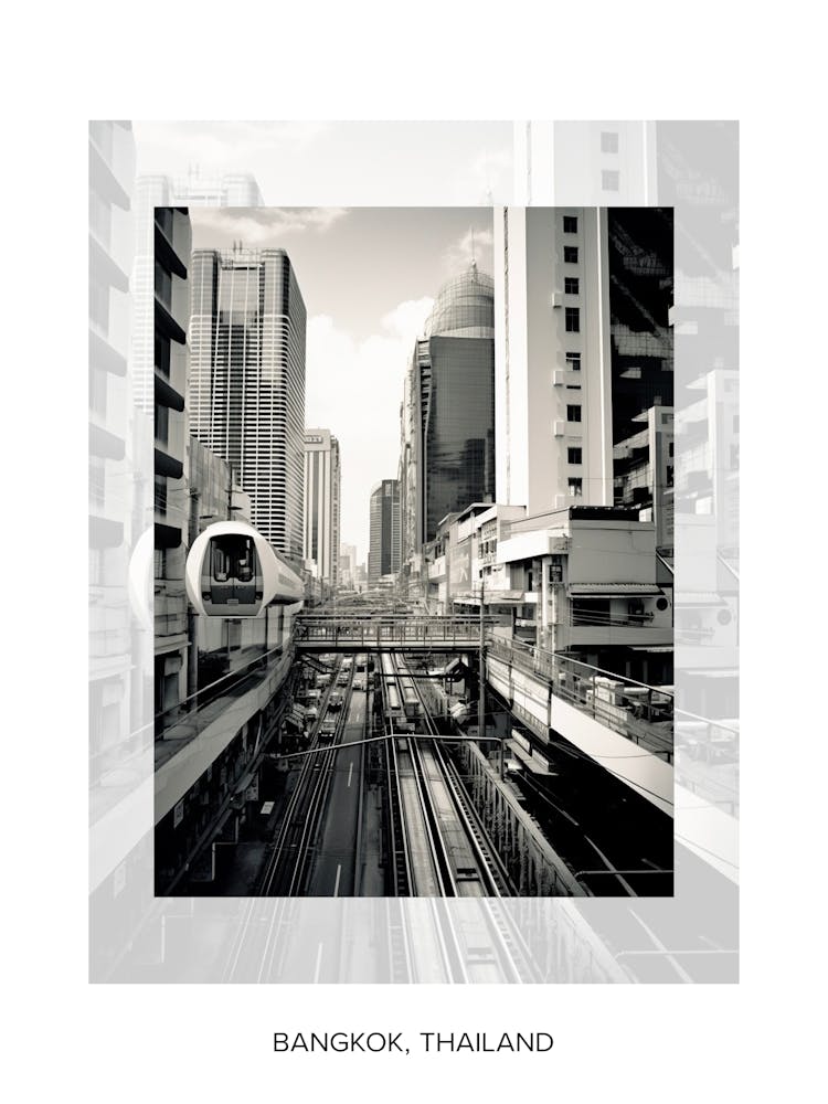 Poster Of Bangkok, Thailand, Black And White Old Photo 4