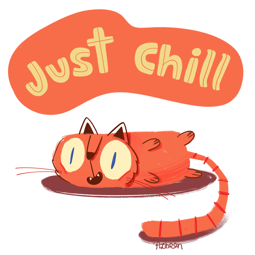 Just Chill relaxed cat