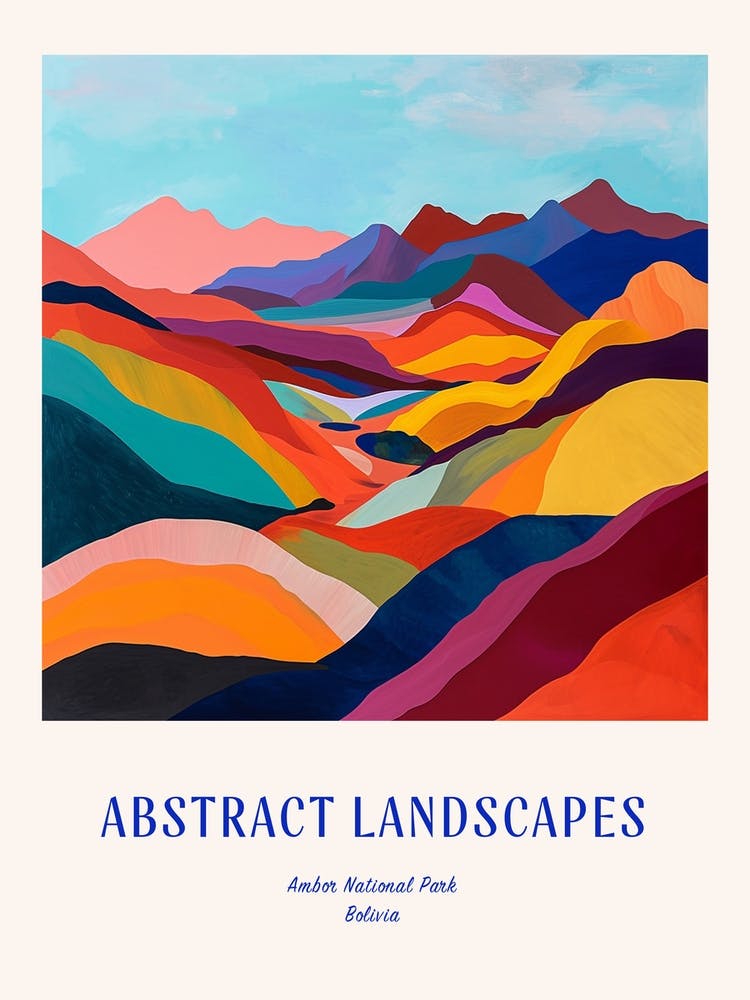 Colourful Abstract Ambor National Park Bolivia 1 Poster Blue