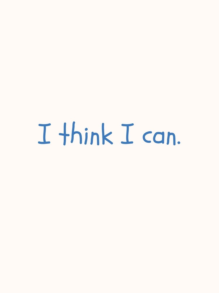 I Think I Can Blue Quote Poster Office