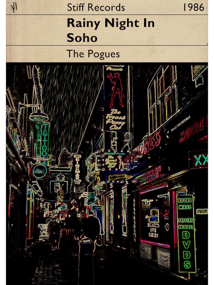 Rainy Night In Soho, The Pogues