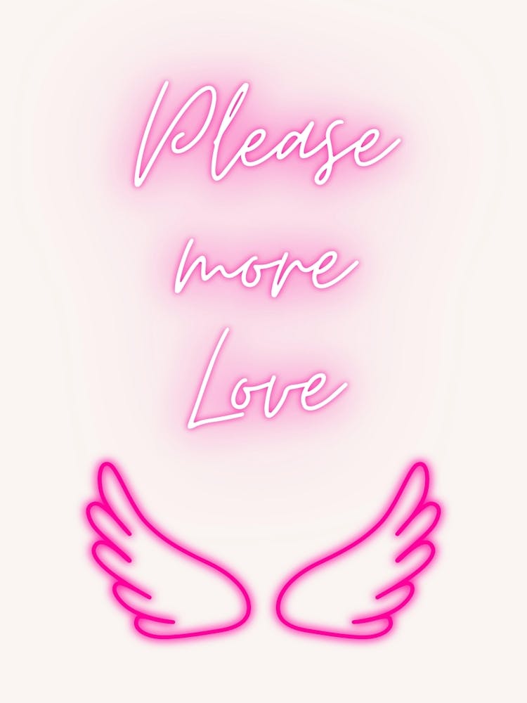 Please More Love