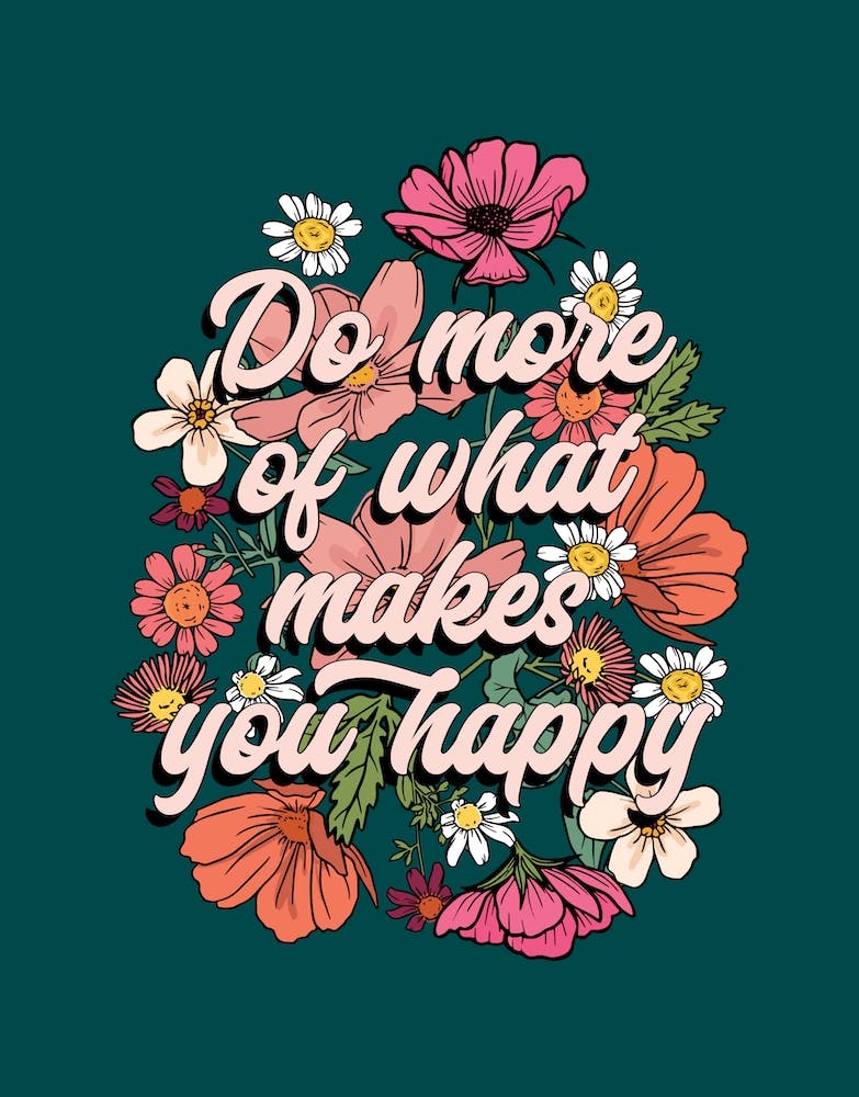 Do More Of What You Love Teal Quote
