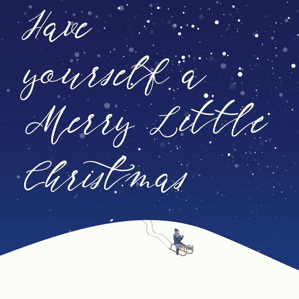 Have Yourself A Merry Little Christmas Square