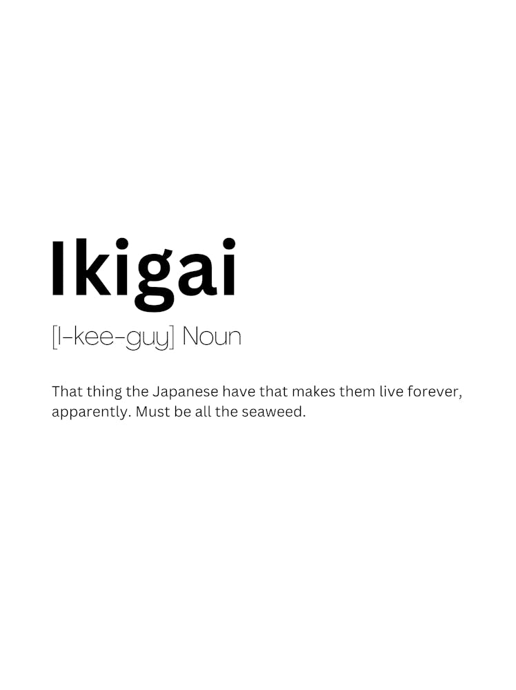 Ikigai Definition Meaning