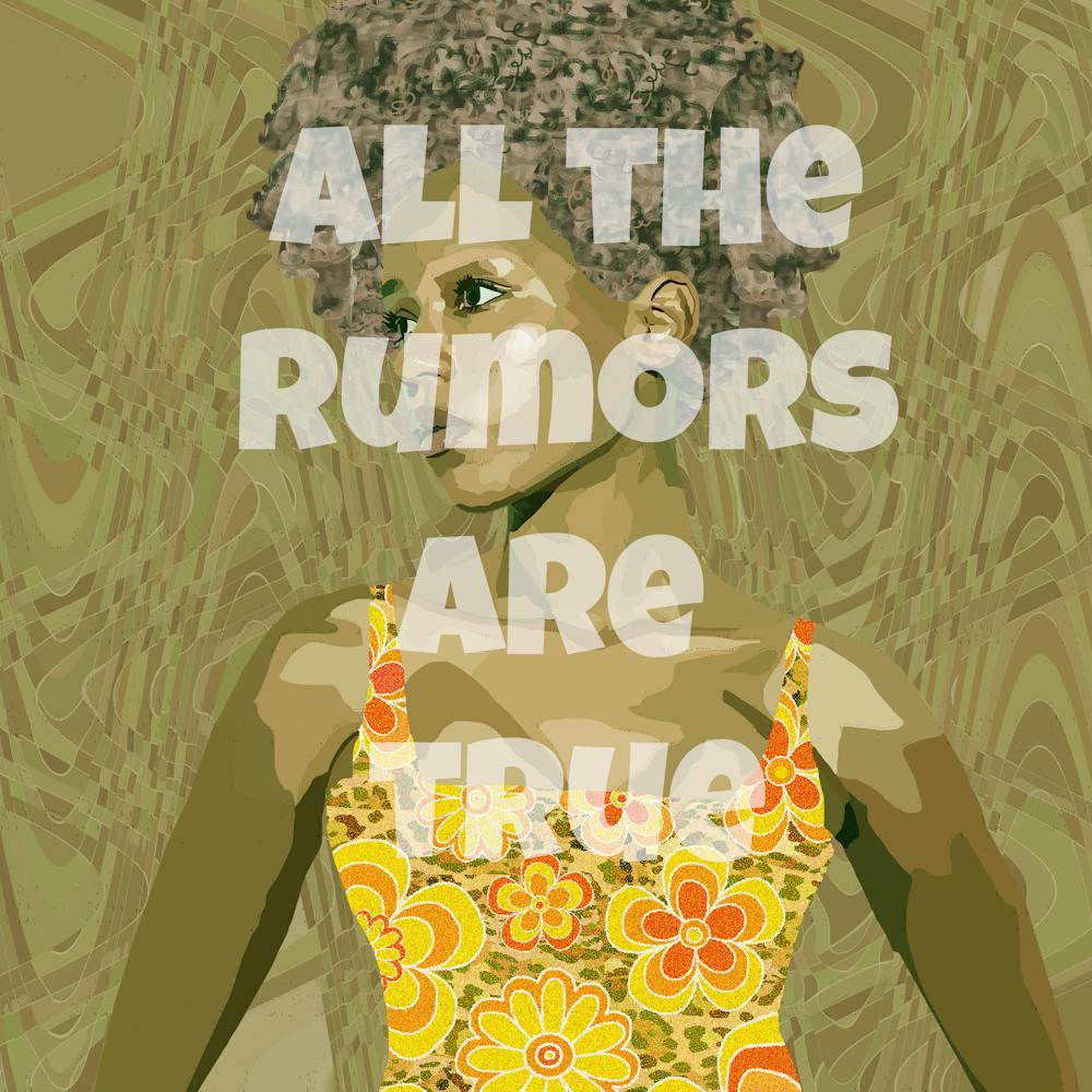 All The Rumor Are True