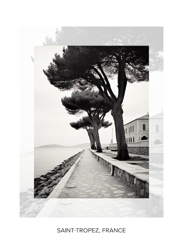 Poster Of Saint Tropez, France, Black And White Old Photo 3