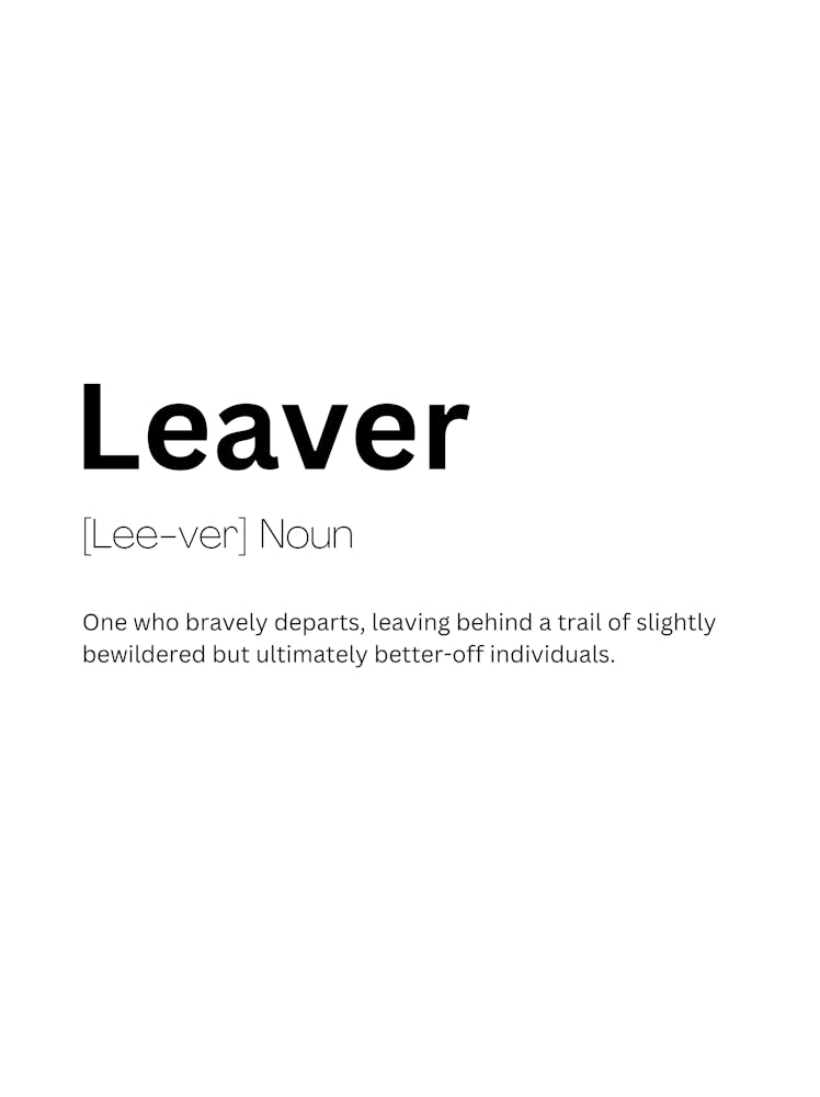 Leaver Definition Meaning
