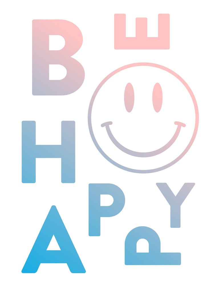 Be happy with smiley face in pastel gradient