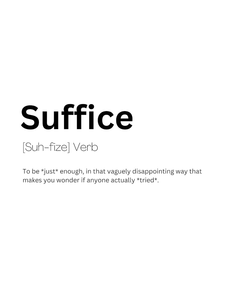 Suffice Definition Meaning